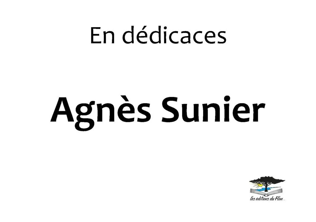 Agnès Sunier en dédicaces