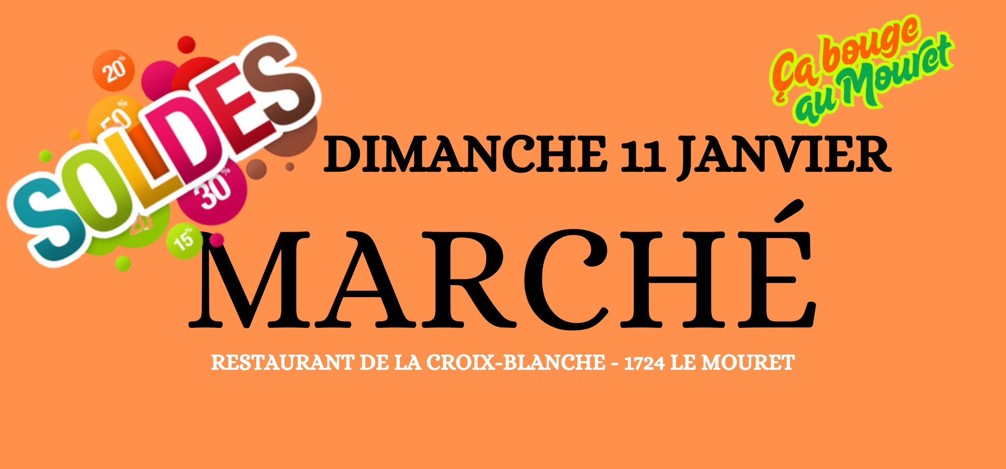 Marché du 11 janvier, Le Mouret